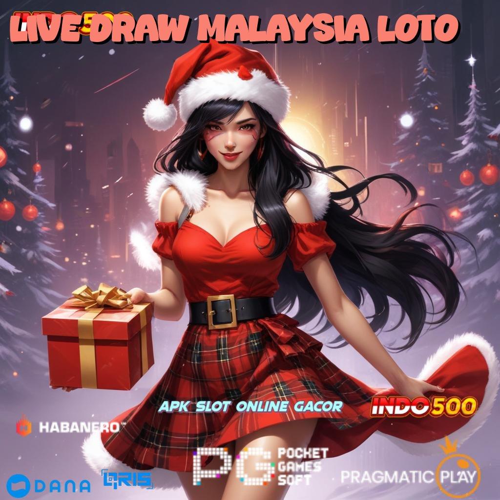 Live Draw Malaysia Loto