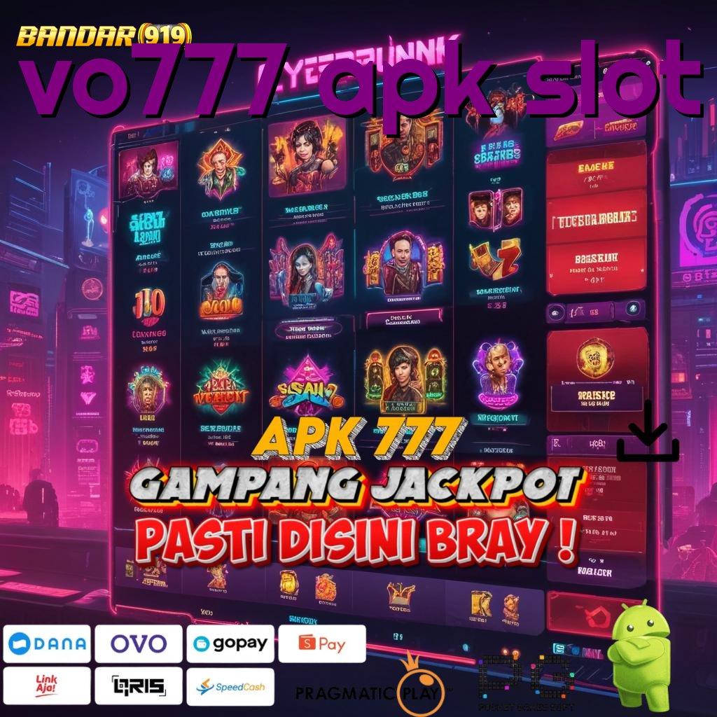 VO777 APK SLOT > fitur baru duit melimpah deposit shopeepay tercepat