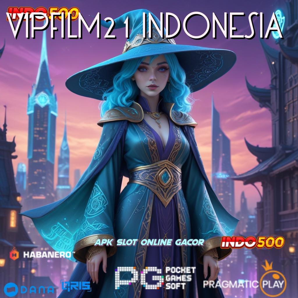 VIPFILM21 INDONESIA ↪ Update Seru Untung Mengalir! Jalur Jitu