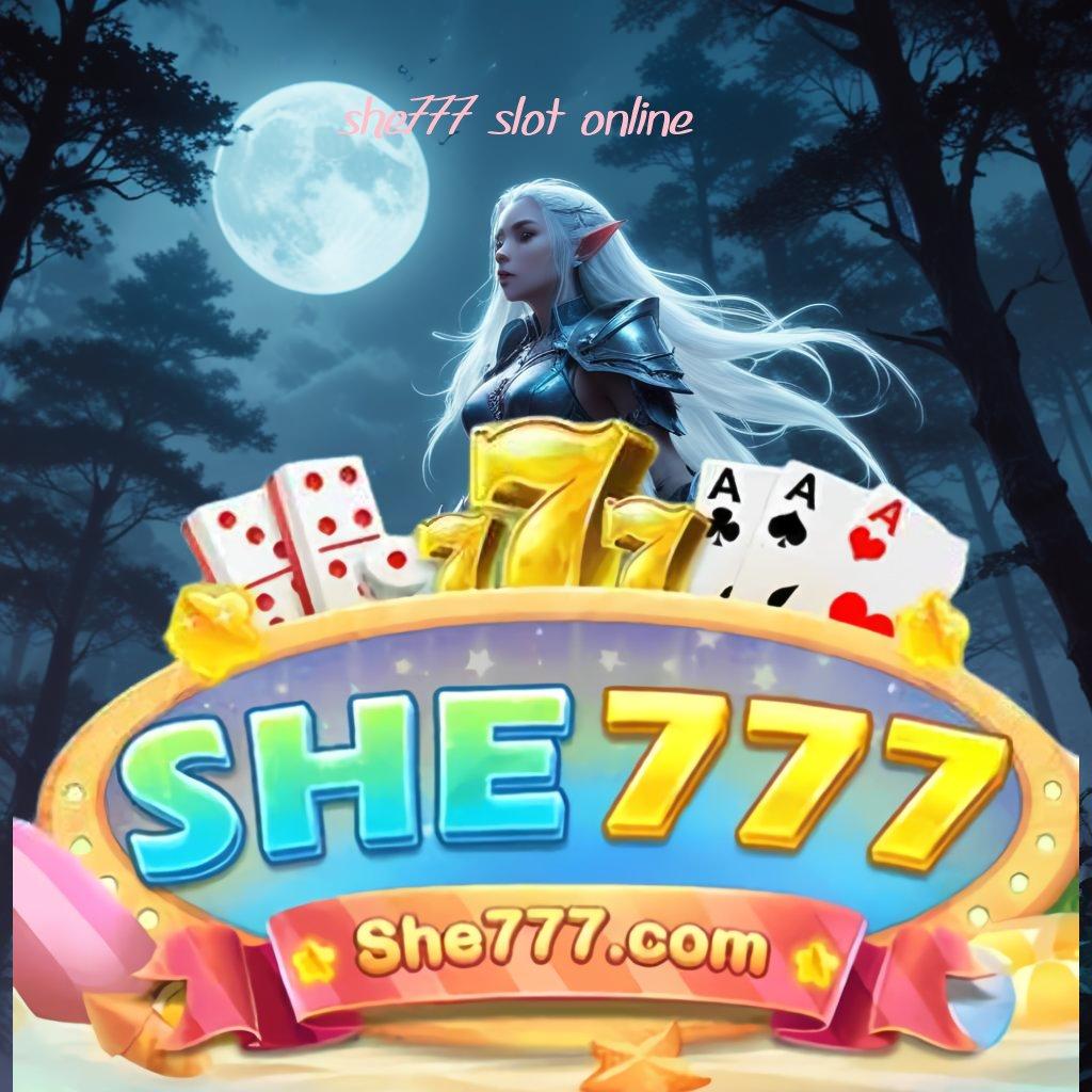 SHE777 SLOT ONLINE ➜ Event Tanpa Stop Untuk Peluang Maxwin Cuan Besar