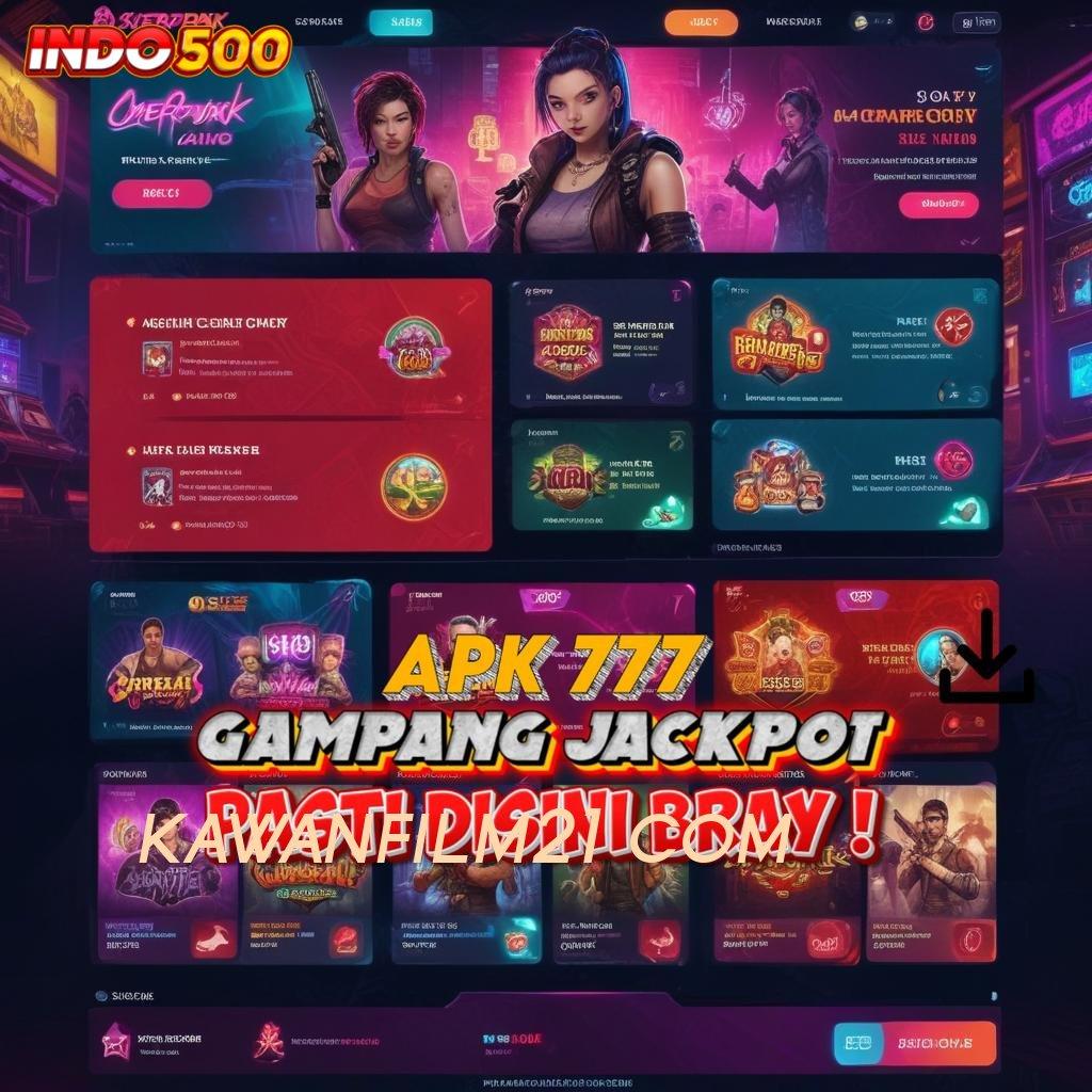 KAWANFILM21 COM sistem kerja bidang perangkat pondasi digital medium