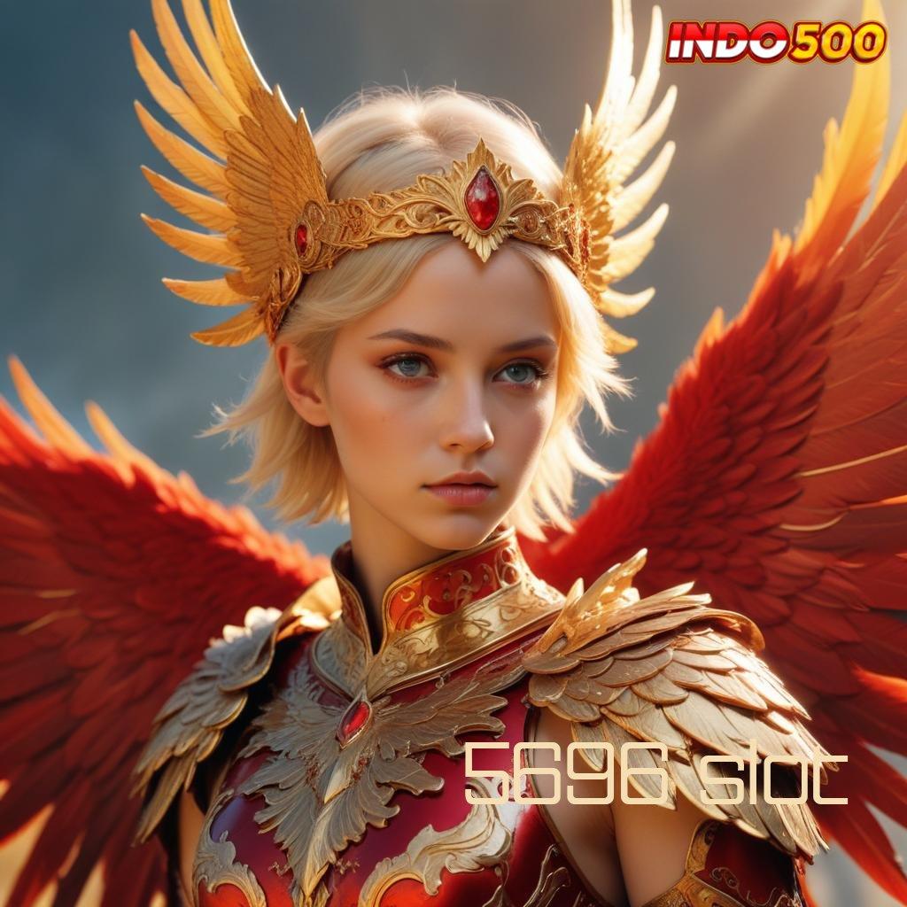 5696 SLOT Spin Jackpot Tanpa Ribet Bonus Instan