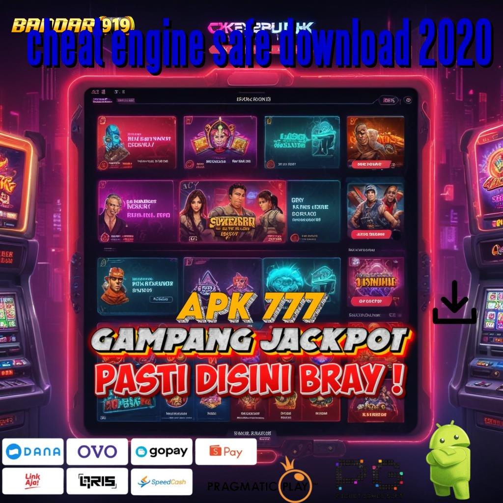 CHEAT ENGINE SAFE DOWNLOAD 2020 # putar nasib langsung jackpot dalam sekejap