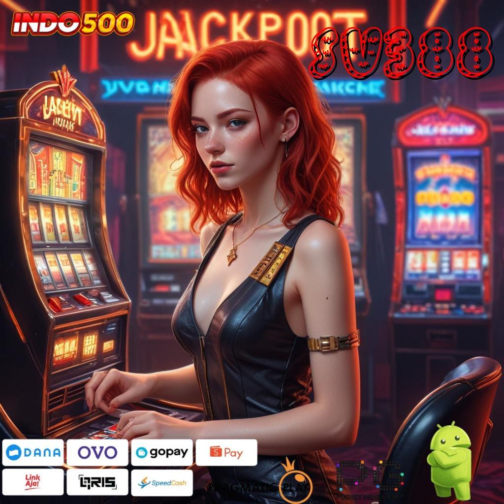 SV388 Aplikasi Jackpot Bonus Instan