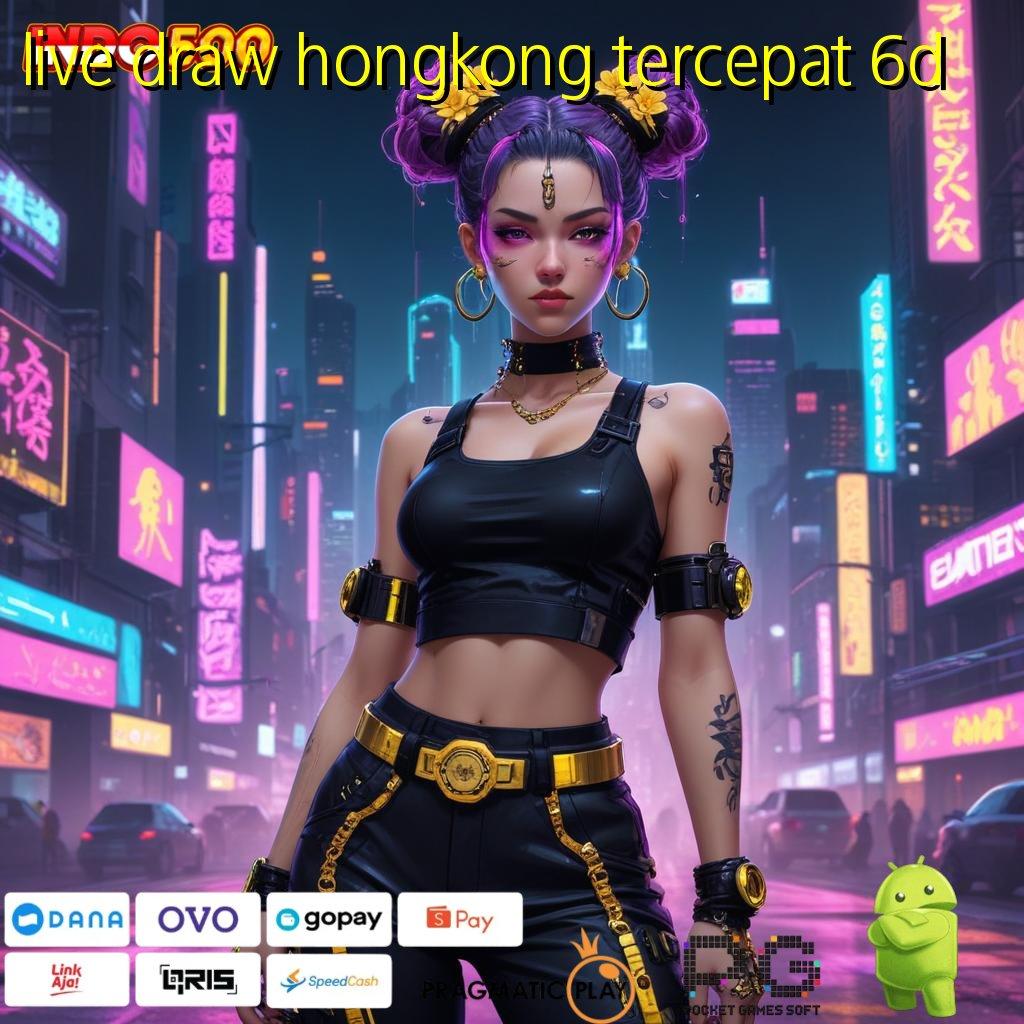 LIVE DRAW HONGKONG TERCEPAT 6D portal informasi maxwin di tangan anda