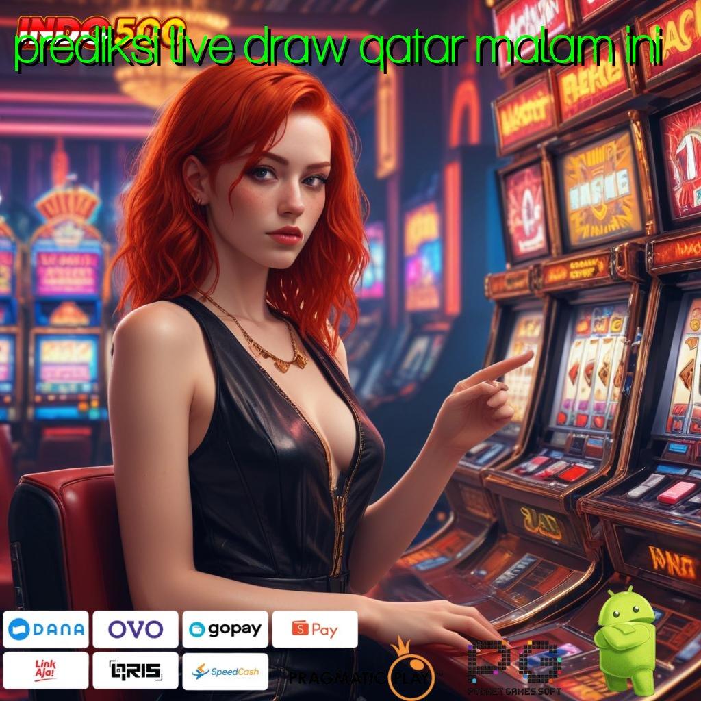 PREDIKSI LIVE DRAW QATAR MALAM INI Teknologi Spin Jackpot Mahasiswa Langsung