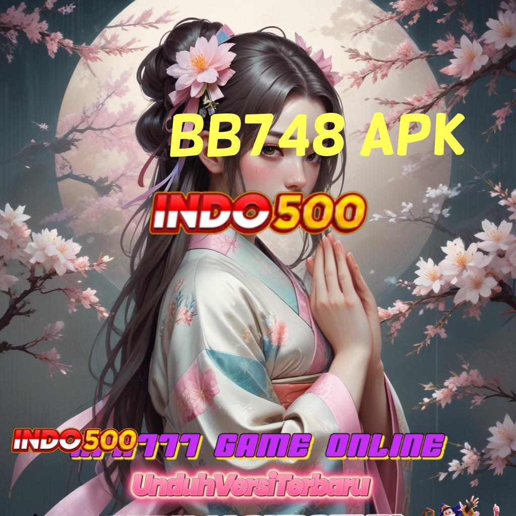 BB748 APK ↪ Depo Linkaja 20000 Metode Terbaru Yang Menarik