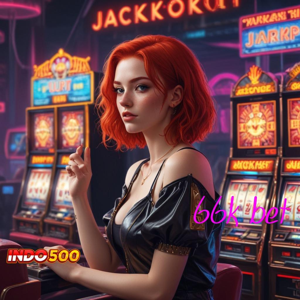 66K BET 💯 APK 5.8 (login) dapatkan versi terkini android 2025