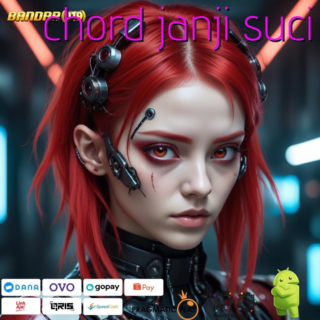 CHORD JANJI SUCI : APK Event Bonus (Versi New) 123