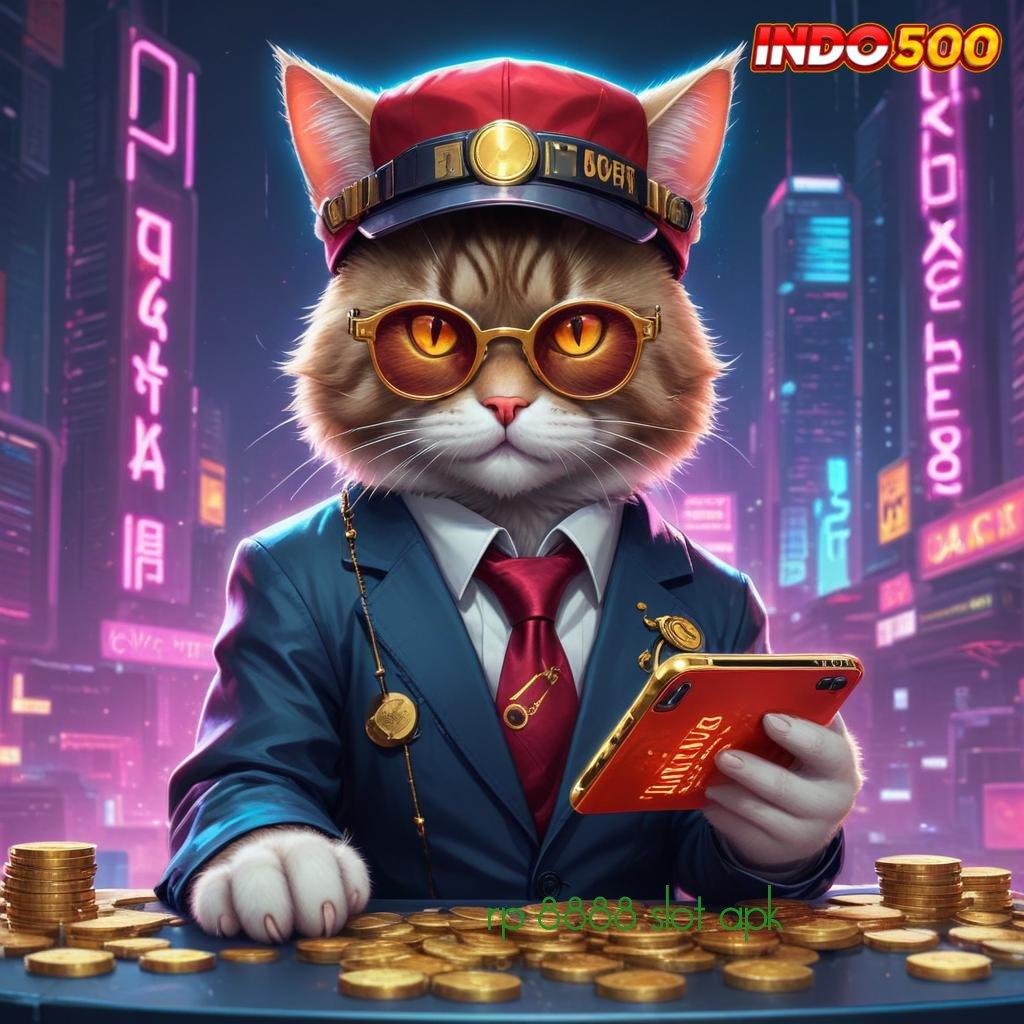 RP 8888 SLOT APK : Titik Gacor Mesin Baru Langsung Auto WD