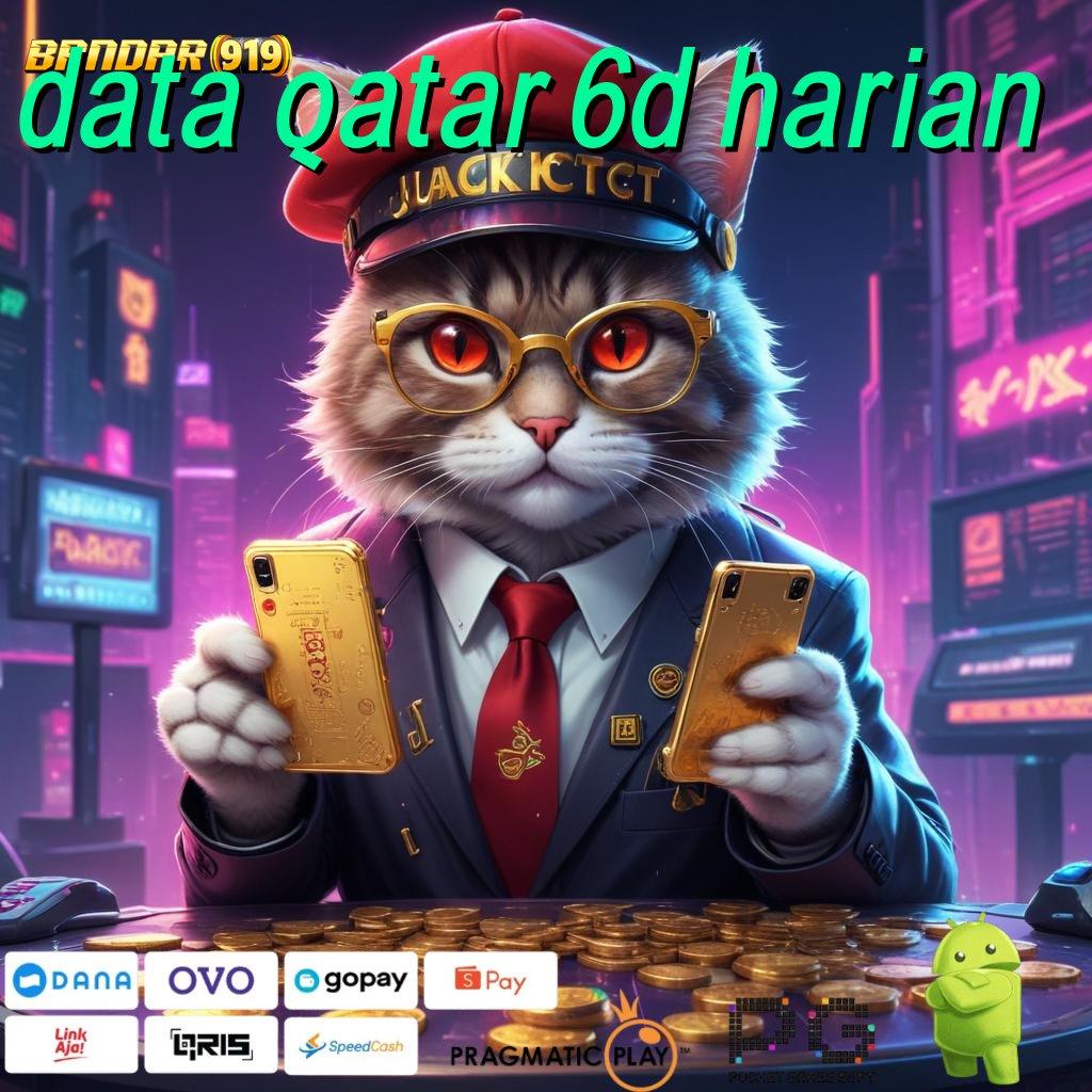 DATA QATAR 6D HARIAN > pembayaran digital produktif menang cepat istimewa