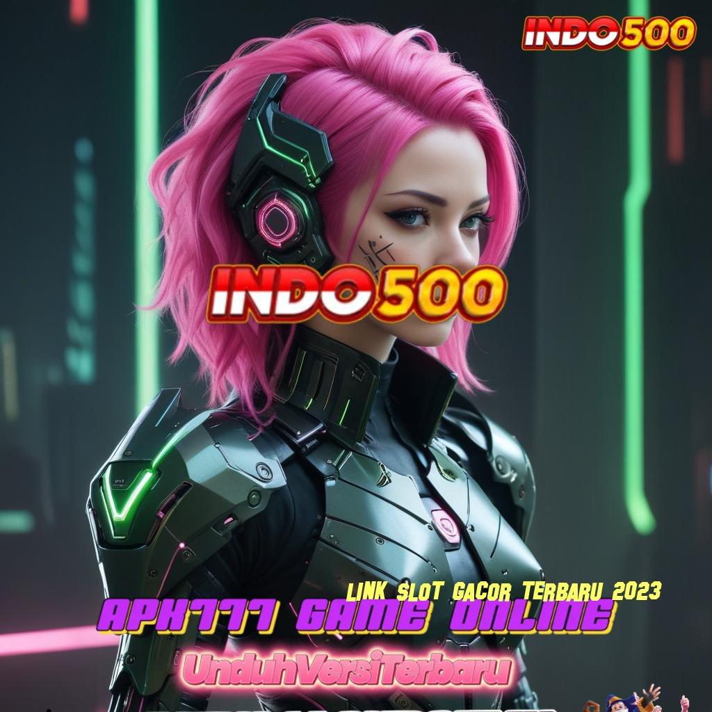 LINK SLOT GACOR TERBARU 2023 # Login Untuk Game Dengan Scatter Optimal Hari Ini