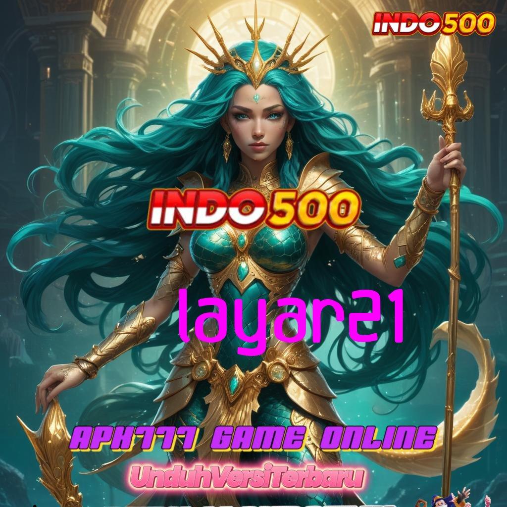 LAYAR21 : Rute Keberuntungan APK Slot Online Dengan Profit Riil