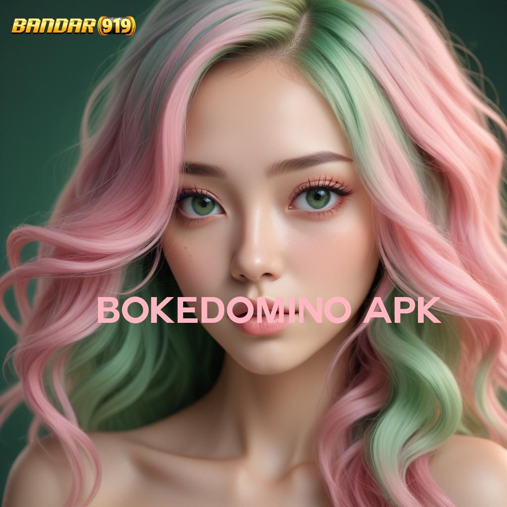 BOKEDOMINO APK 👉 Sumber Berkelanjutan Slot Maxwin Apk Terbaru Android iOS Download