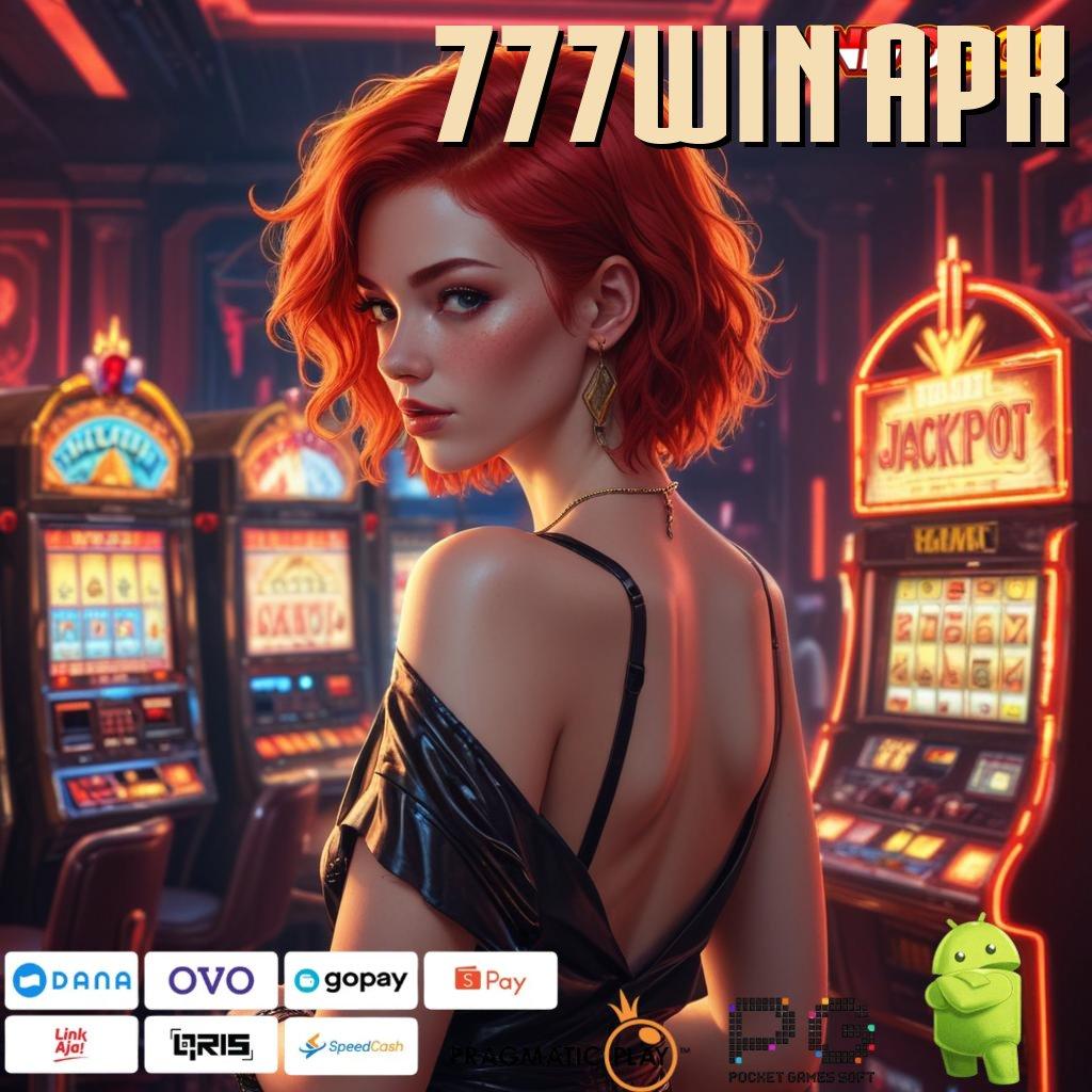 777WIN APK gerbang teknologi baru untuk slot pemula