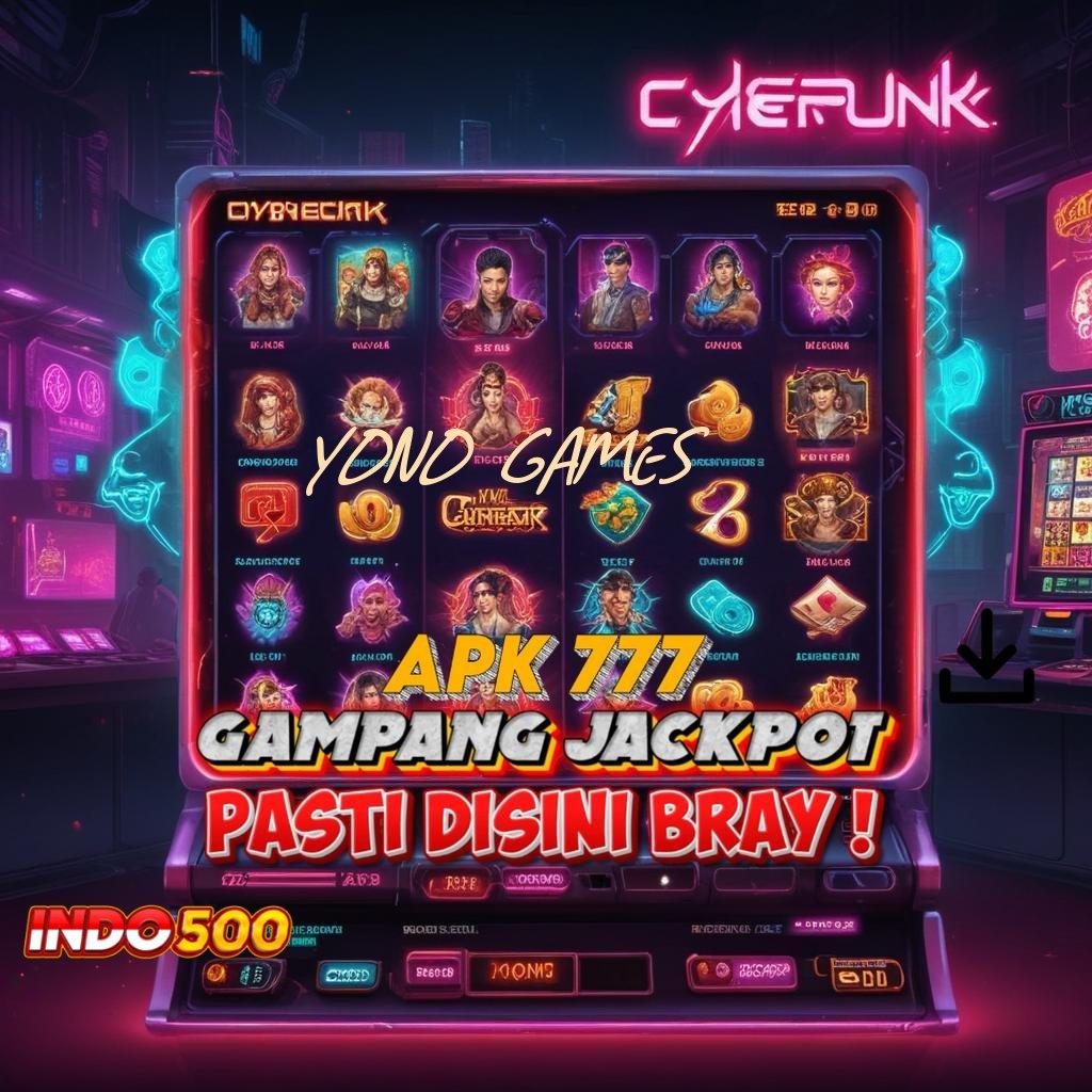 YONO GAMES ↦ buah prestasi pengusaha lewat slot gacor