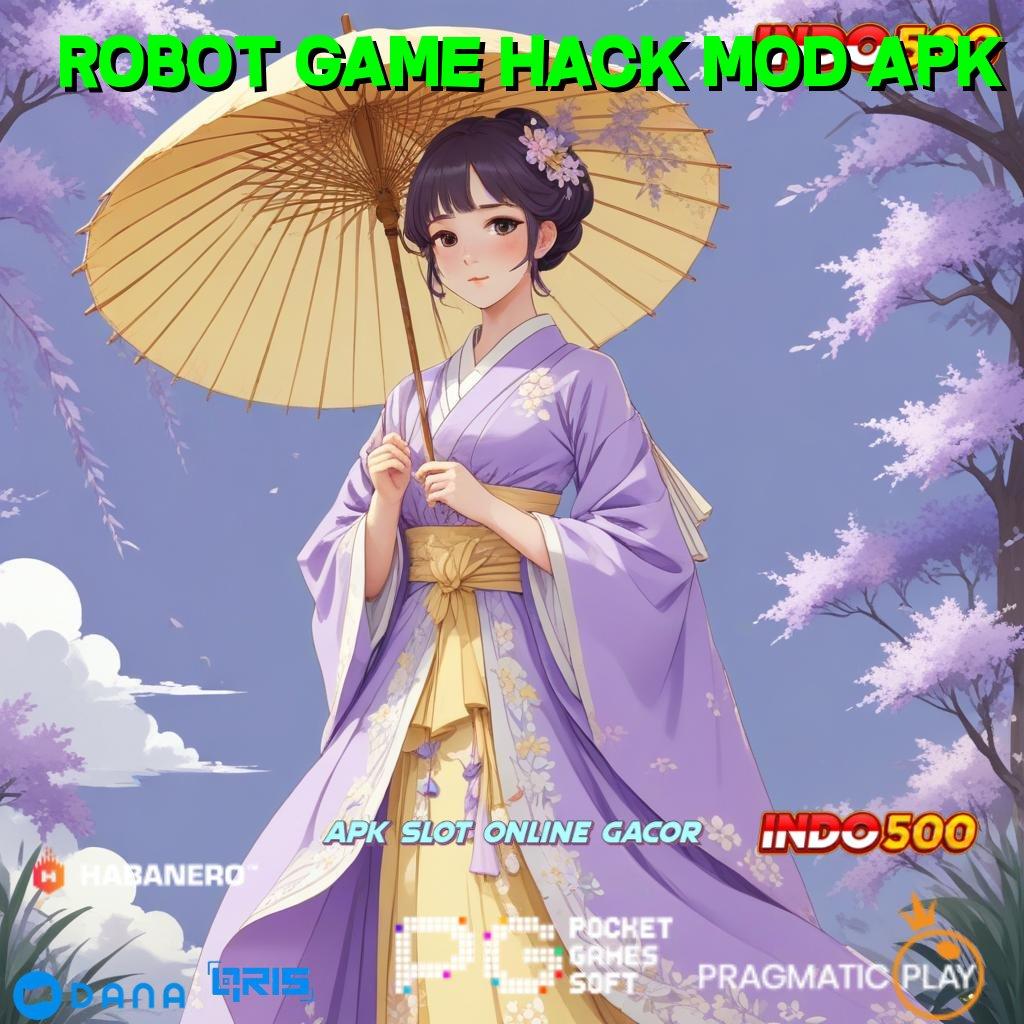 ROBOT GAME HACK MOD APK ➜ uang kecil jackpot gembira