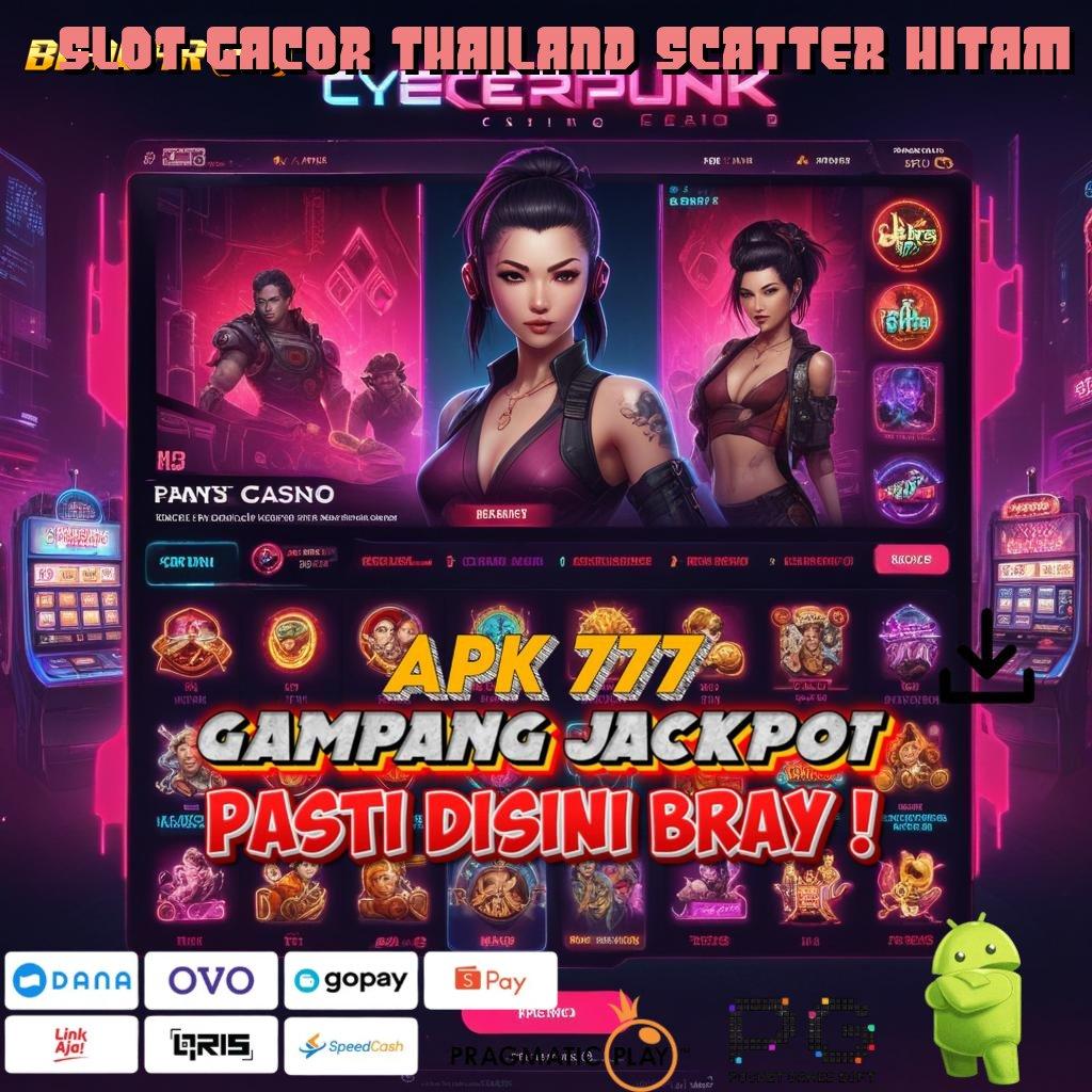 SLOT GACOR THAILAND SCATTER HITAM > Slot Demo Pg Soft untuk Peluang Instan