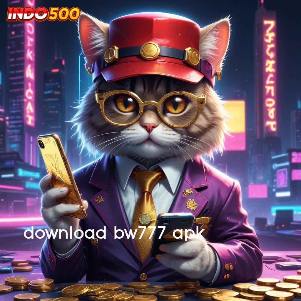 DOWNLOAD BW777 APK ↪ lapangan kerja terbuka