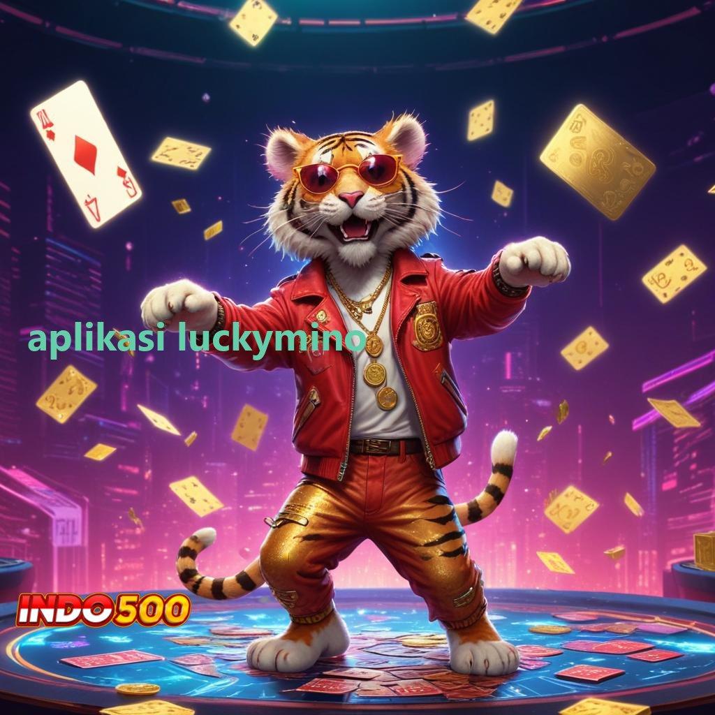 APLIKASI LUCKYMINO jamin untung besar tanpa kerugian