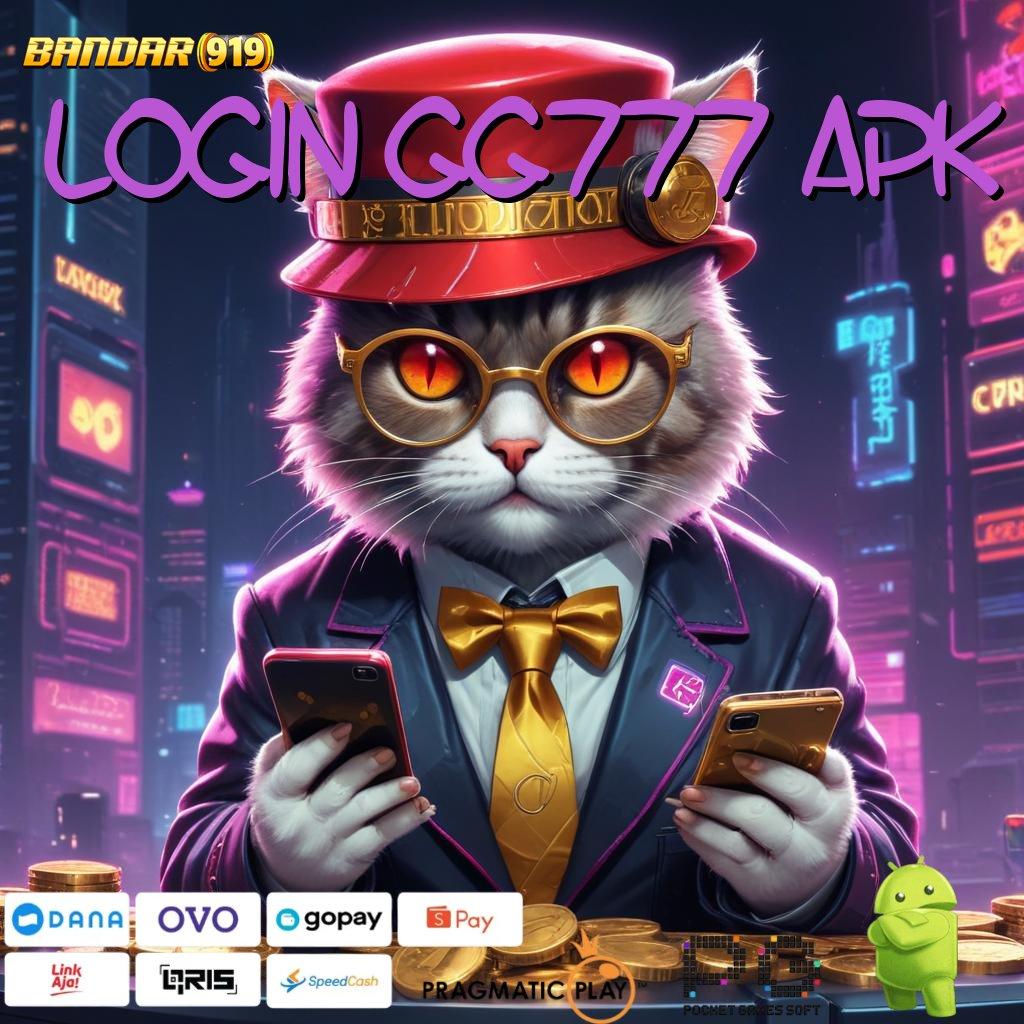 LOGIN GG777 APK @ Senang Bertemu Sahabat Download Keberuntunganmu!