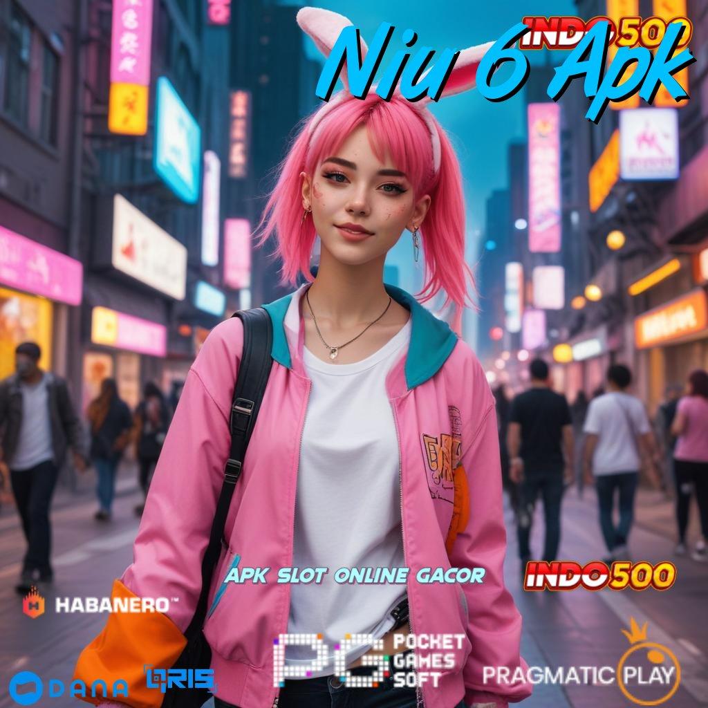 Niu 6 Apk