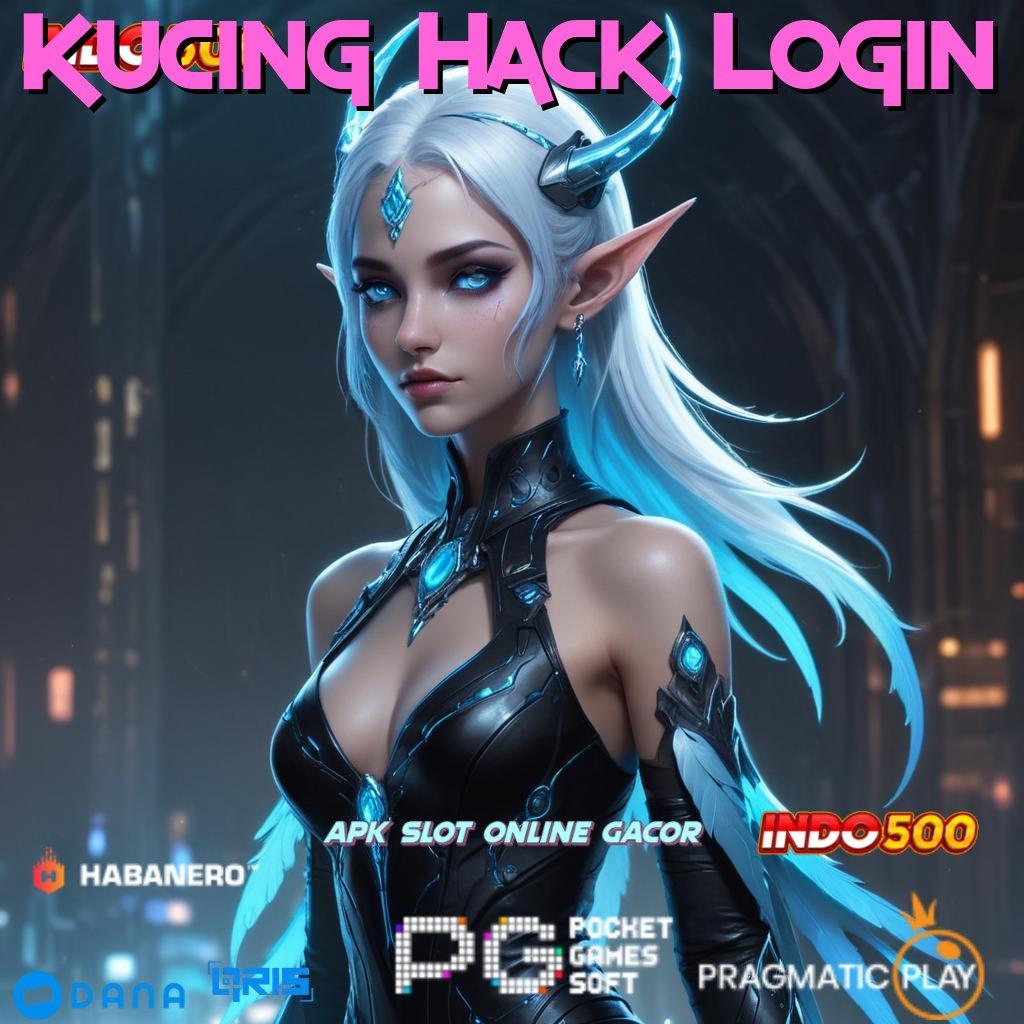 Kucing Hack Login