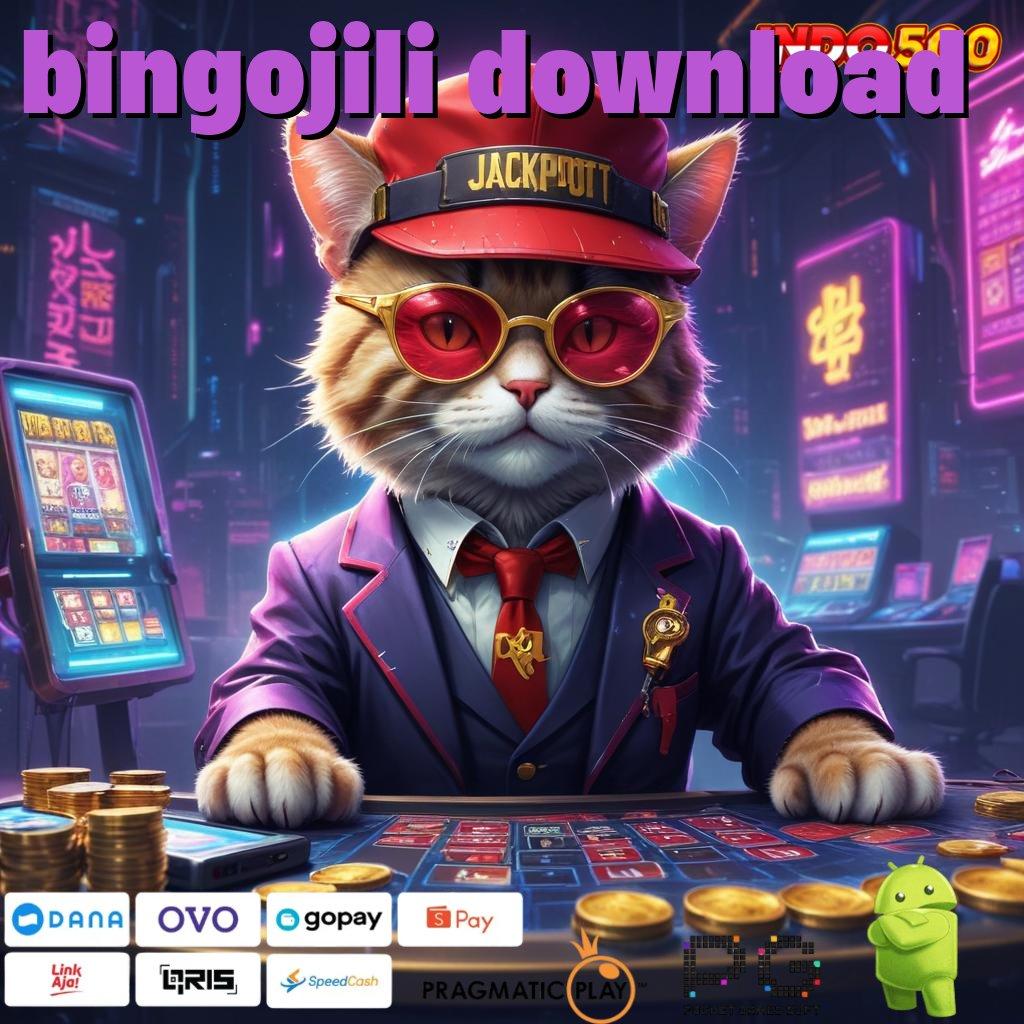 BINGOJILI DOWNLOAD Lingkungan Profesional Jackpot Gak Ada Henti