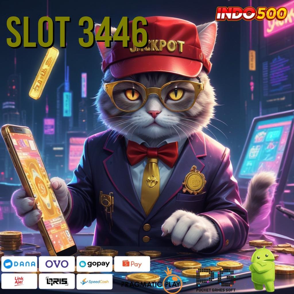 SLOT 3446 basis kerja stabil