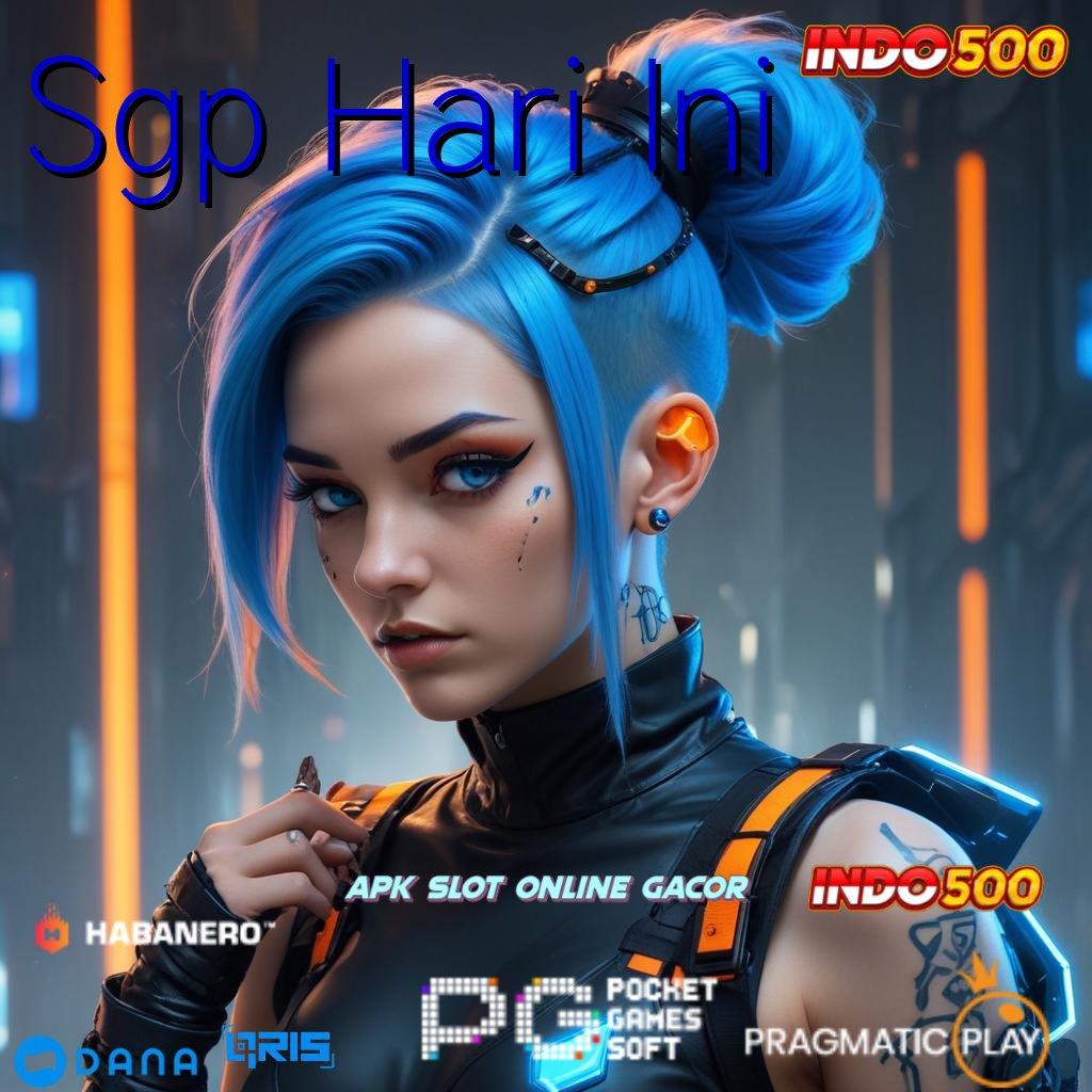 Sgp Hari Ini