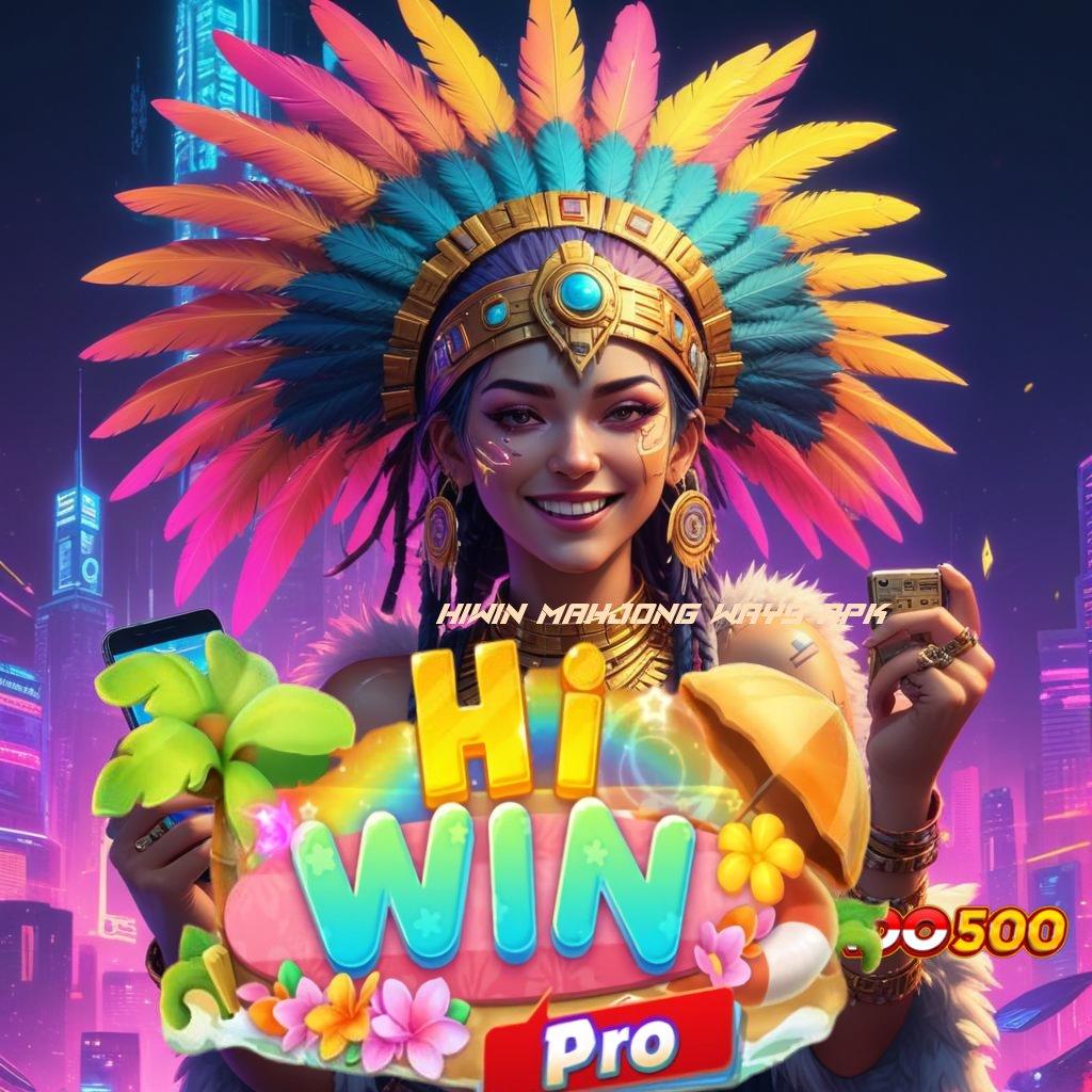 HIWIN MAHJONG WAYS APK ≫ Pendekatan Cepat untuk Pembaruan Versi