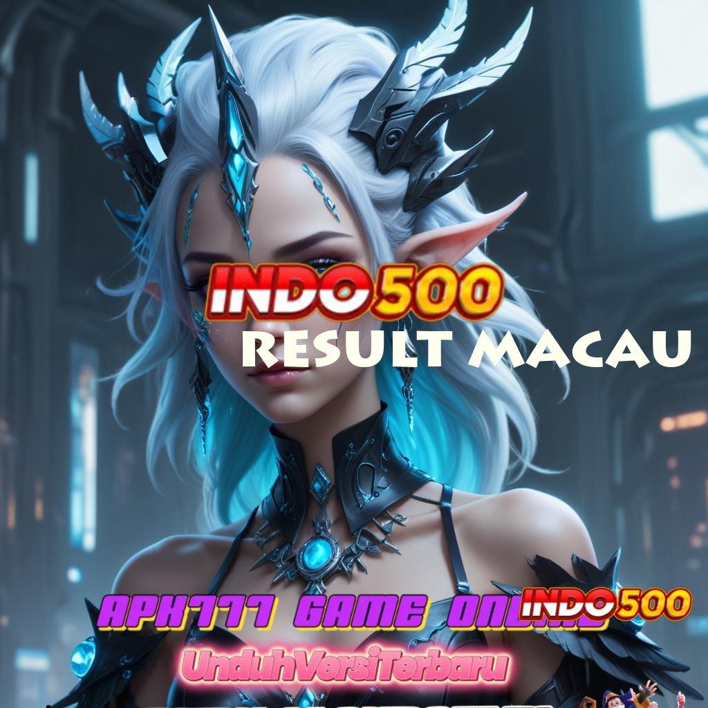 RESULT MACAU 🔥 Gaya Kaya Scatter Muncul Tanpa Usaha