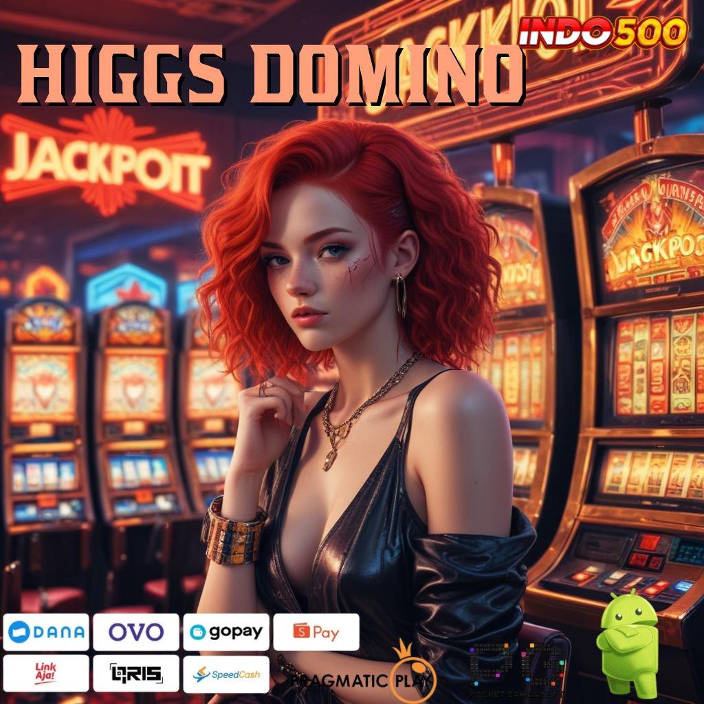 HIGGS DOMINO Aplikasi Slot Jackpot Terbesar