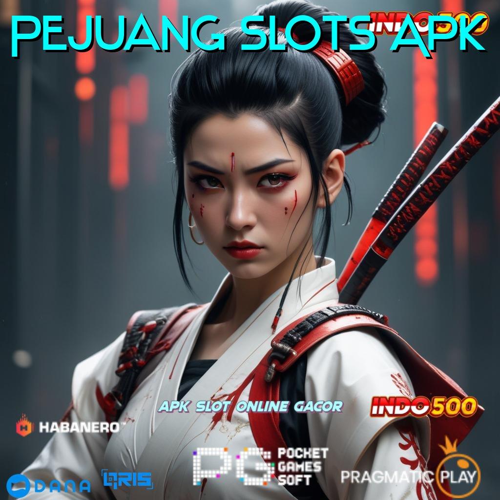 Pejuang Slots Apk