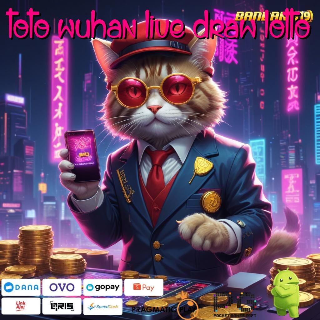 TOTO WUHAN LIVE DRAW LOTTO | Layanan APK (Versi New) Terkini Pola