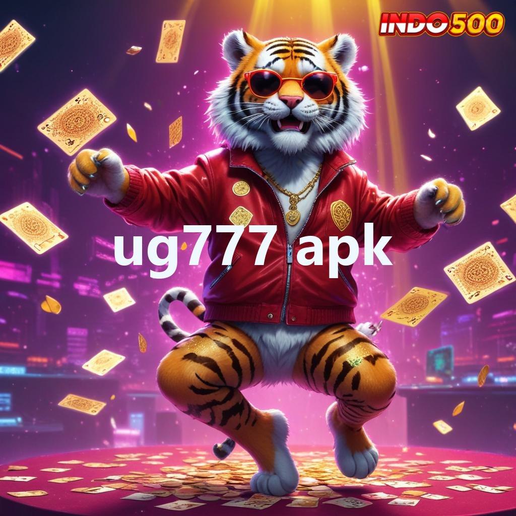 UG777 APK | game platform versi cepat versi