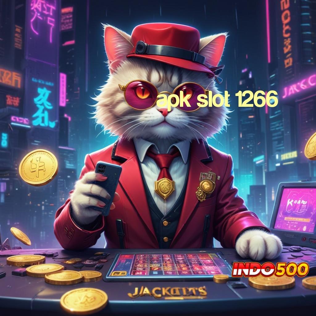 APK SLOT 1266 ➿ jackpot valid mesin baru tanpa modal awal