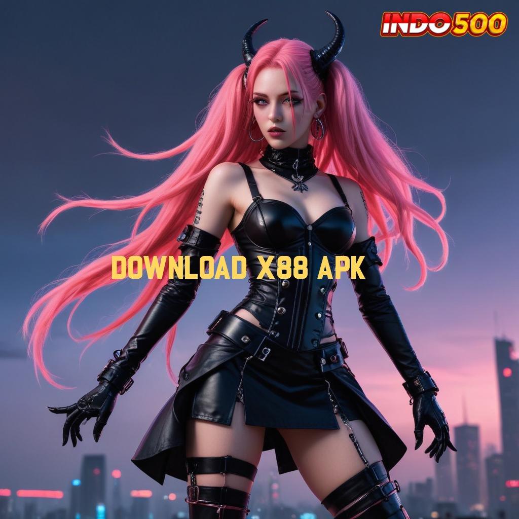 DOWNLOAD X88 APK ≫ RTP Android iOS Update 18