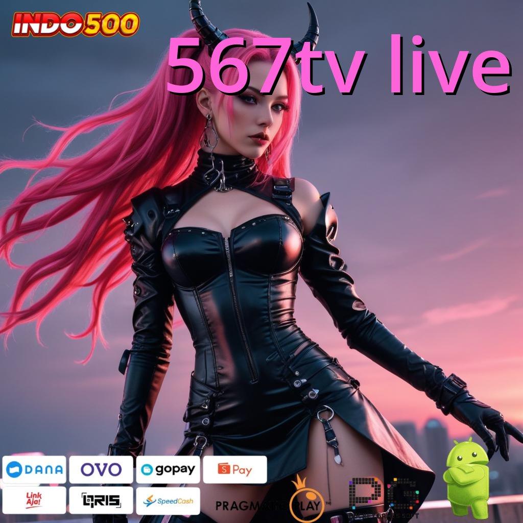 567TV LIVE Video Slot Gacor Terpercaya Instan