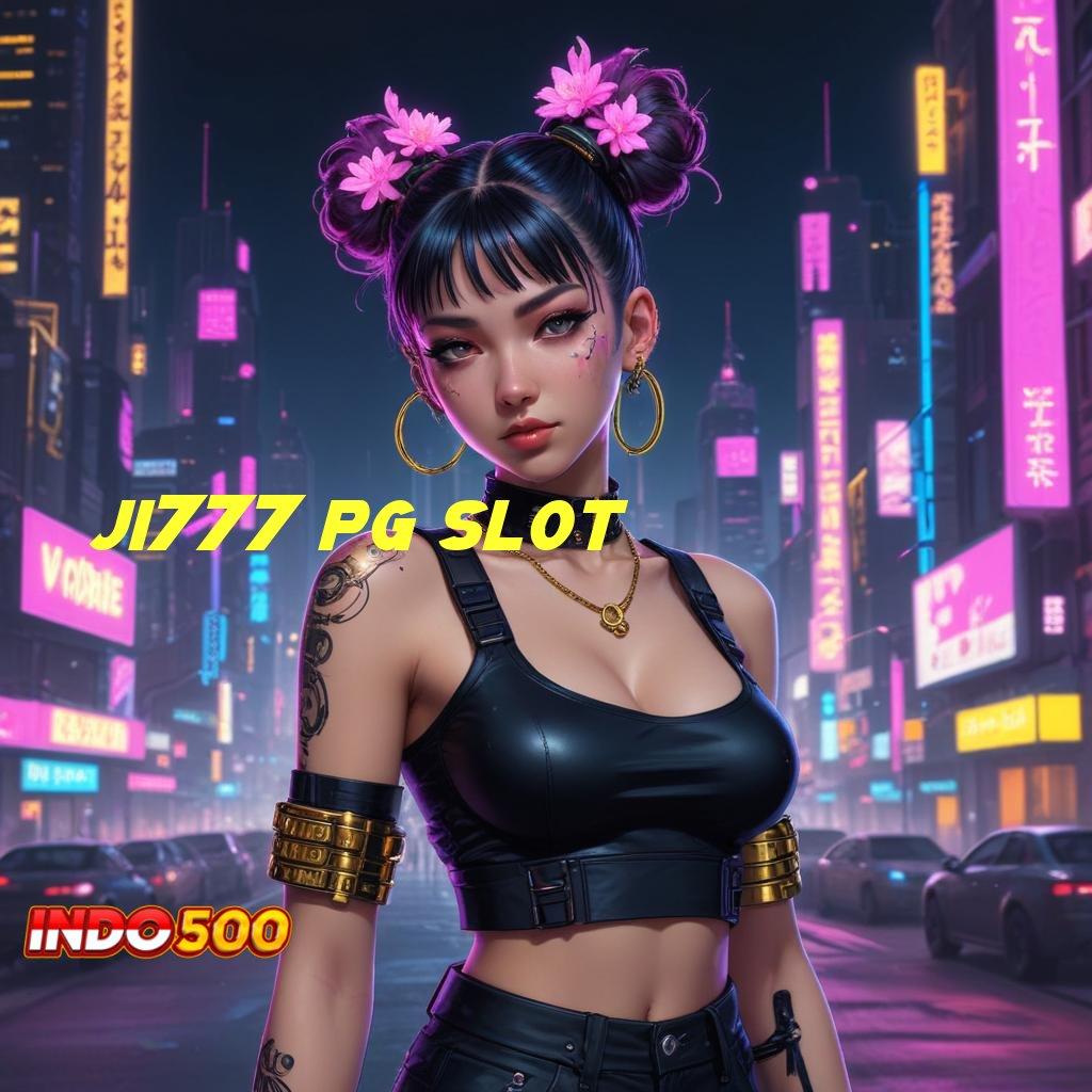 JI777 PG SLOT Bazar Peluang Promo Code Cepat Bonus