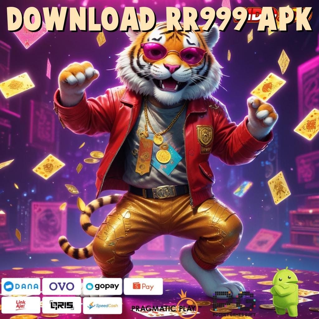 DOWNLOAD RR999 APK opsi paling cerdas