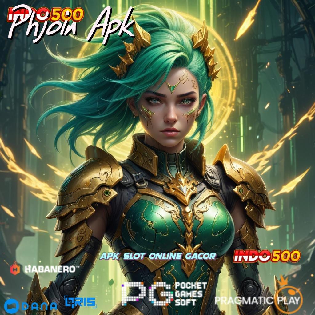 Phjoin Apk