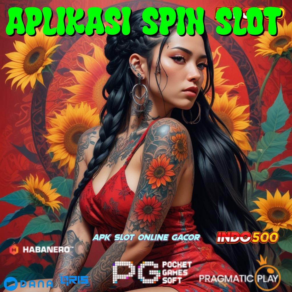 Aplikasi Spin Slot