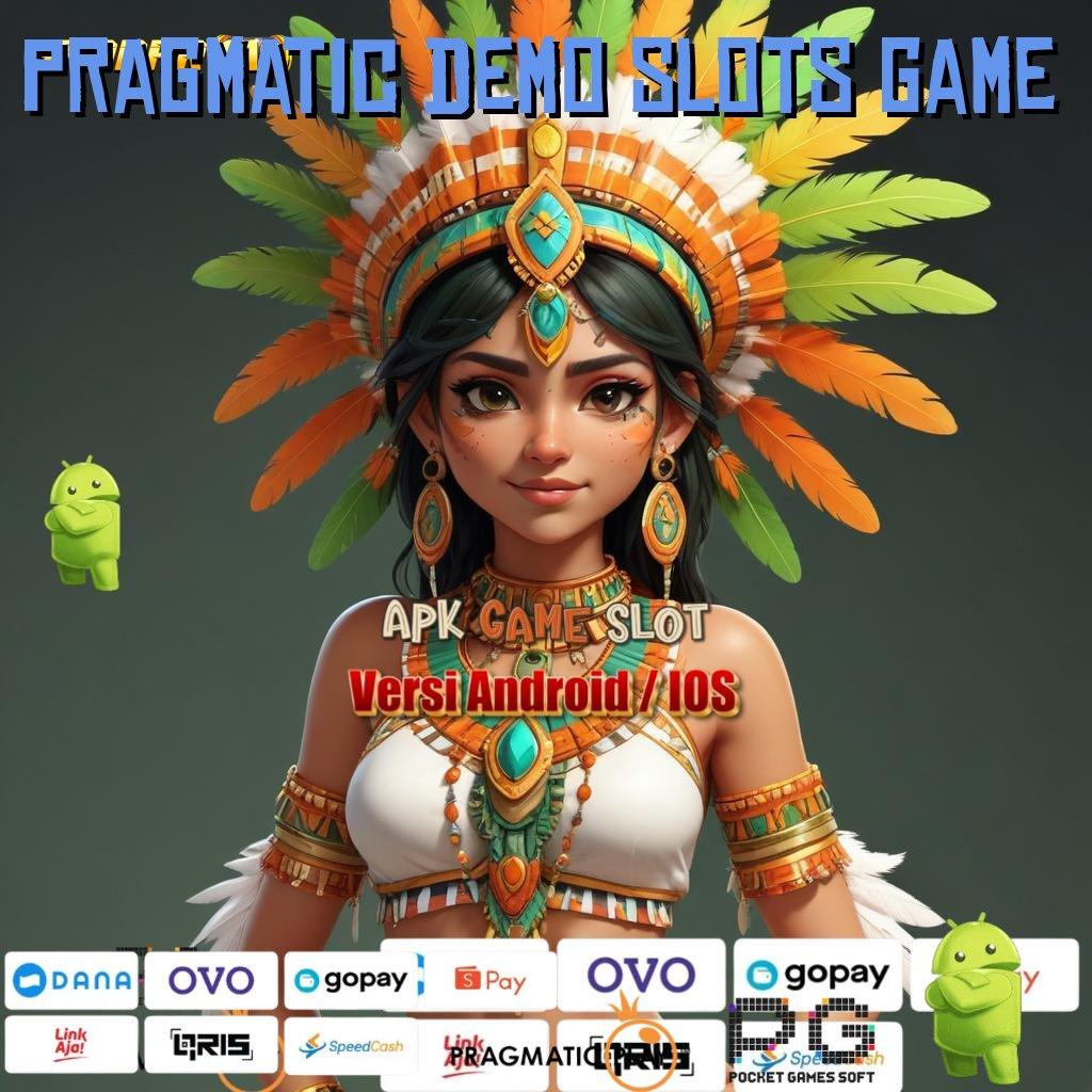 PRAGMATIC DEMO SLOTS GAME , spin baru profit besar tanpa biaya modal