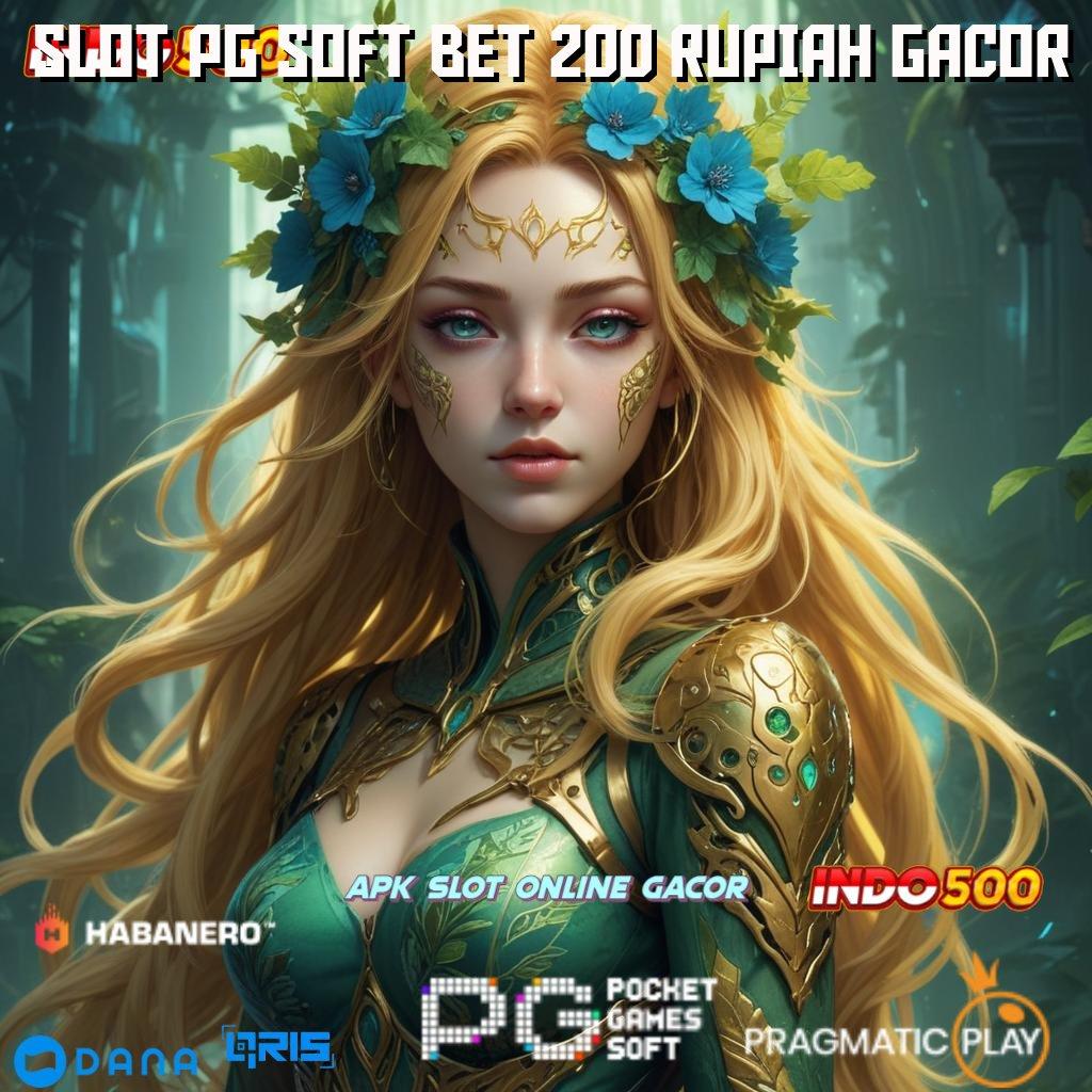 SLOT PG SOFT BET 200 RUPIAH GACOR 🔥 Cepetan Pesan Apk Cheat Game Slot Online