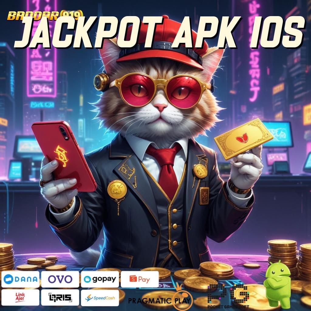 JACKPOT APK IOS # Perantara Digital Baru untuk Sistem Stabil