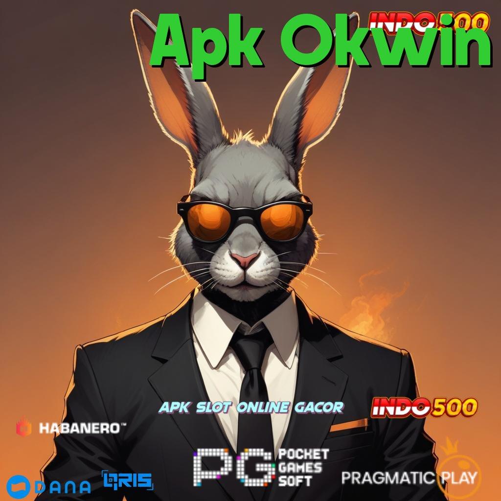 Apk Okwin