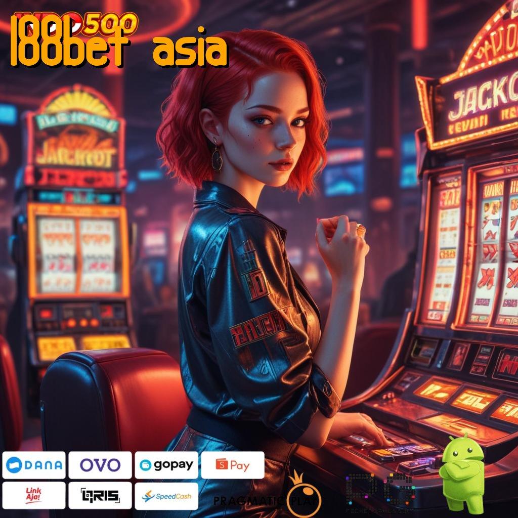 188BET ASIA Versi Jackpot Langsung Cair