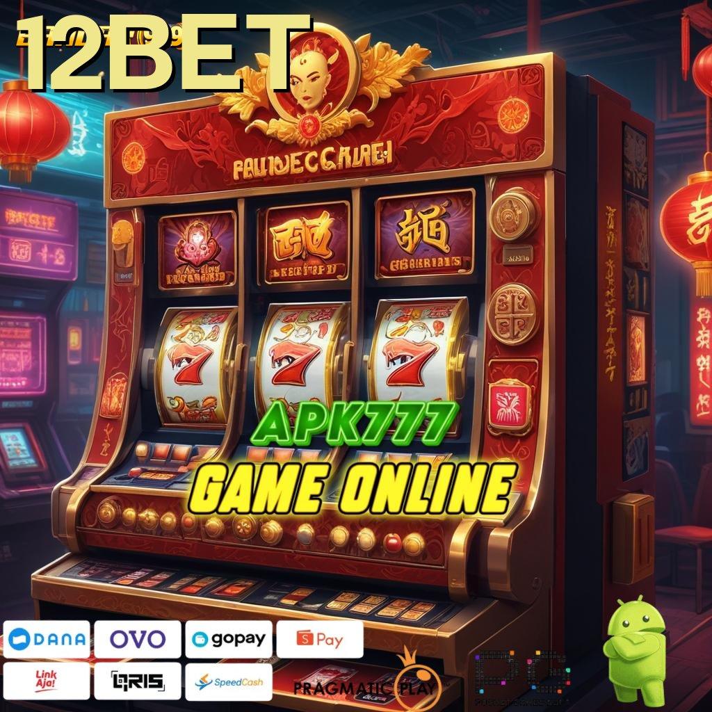 12BET @ Langsung Spin Maksimal Bonus Reward Baru