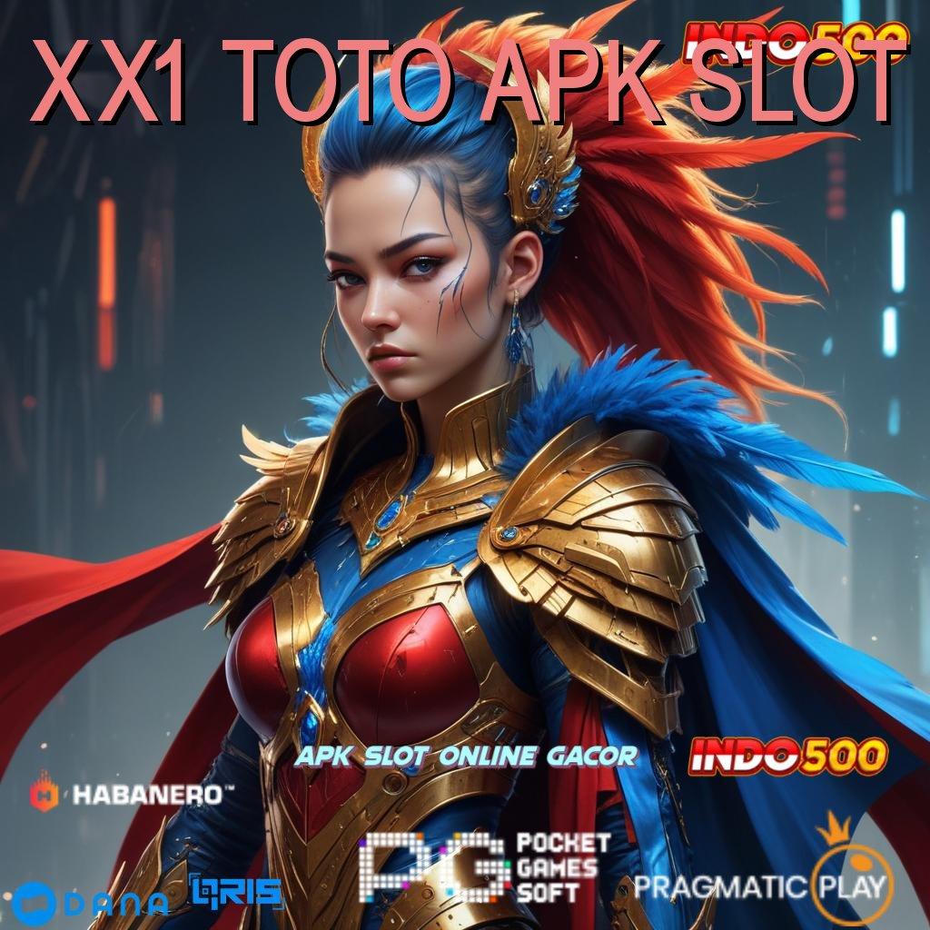 XX1 TOTO APK SLOT , kombinasi hoki dan skill